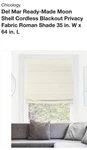 Chicology Del Mar Ready-made Moon Shell Cordless Roman Shade Blackout 35 X 64 New. Price: $29.25.