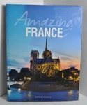Amazing France By Sophie Thoreau 2014 Hardcover With Dust Very. Price: $11.20.